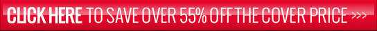 Subscribe today and save over 55%